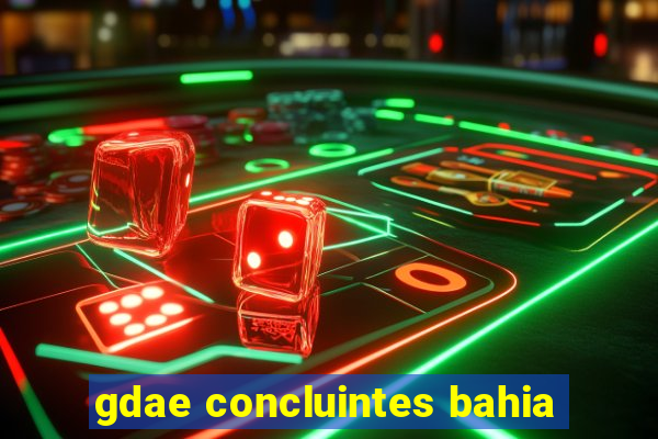 gdae concluintes bahia